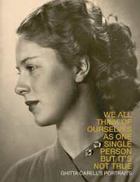 Ghitta Carell's Portraits : We All Think of Ourselves as One Single Person but it's Not True