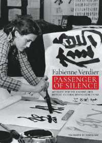 Passenger of Silence : My Quest for the Ancient Arts in Post-cultural Revolution China