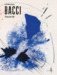 Edmondo Bacci: Energy and Light -- Paperback / softback