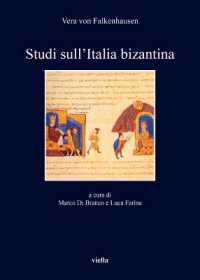 Studi sull'Italia bizantina (I libri di Viella 428) 〈428〉