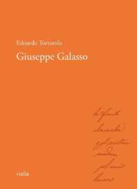 Giuseppe Galasso (Storici e storiche nell'Italia unita 3) 〈3〉