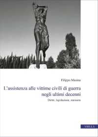 L'Assistenza Alle Vittime Civili Di Guerra Negli Ultimi Decenni : Diritti, Legislazione, Memorie
