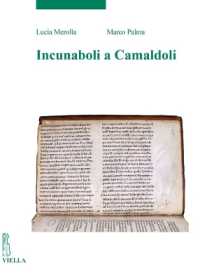 Incunaboli a Camaldoli (Incunaboli 11) 〈11〉