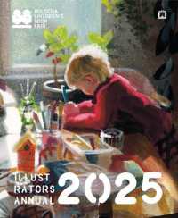 Illustrators annual 2025 : Bologna children's book fair : illustrators exhibition