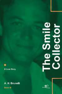 THE SMILE COLLECTOR BOOK III (Build Universes)