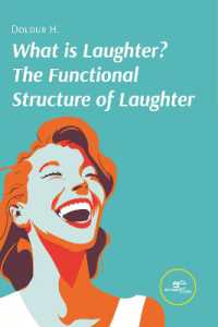 WHAT IS LAUGHTER? THE FUNCTIONAL STRUCTURE OF LAUGHTER (Make Worlds)