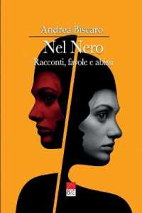 Nel Nero : Racconti, favole e abissi