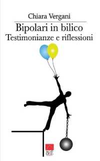 Bipolari in bilico : Testimonianze e riflessioni