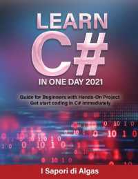 Learn C# in One Day 2021 : Guide for Beginners with Hands-On Project Get start coding in C# immediately