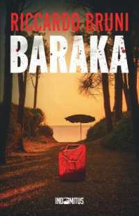 Baraka (Dante Baldini, Investigatore Privato)