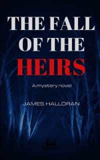 The fall of the Heirs : a dark mystery novel.