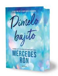 Dímelo bajito (edición especial limitada, cantos pintados) / Tell Me Softly. (Limited Special Edition with Sprayed Edges) (Wattpad. Dímelo)