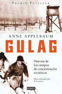 Gulag / Gulag, a History