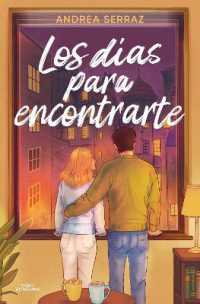 Los días para encontrarte / the Days to Find You