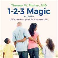 1-2-3 Magic : Effective Discipline for Children 2-12 (6th Edition)