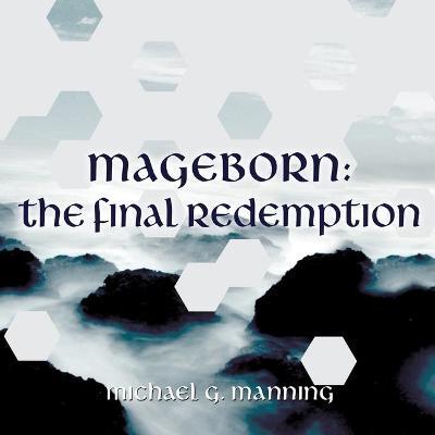 The Final Redemption (17-Volume Set) (Mageborn) （Unabridged）