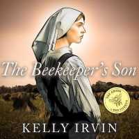 The Beekeeper's Son Lib/E (Amish of Bee County Series Lib/e) （Library）