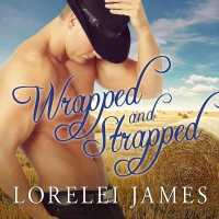 Wrapped and Strapped （Library）