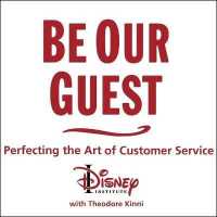 Be Our Guest : Perfecting the Art of Customer Service （Library）