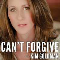 Can't Forgive : My 20-Year Battle with O.J. Simpson （Library）