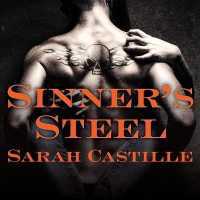 Sinner's Steel (Sinner's Tribe Motorcycle Club Series Lib/e) （Library）