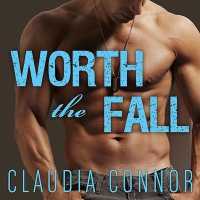 Worth the Fall (Mckinney Brothers)