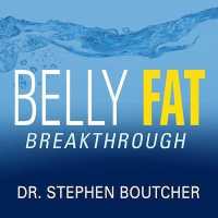 Belly Fat Breakthrough : Understand What It Is and Lose It Fast