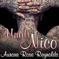 Until Nico (6-Volume Set) : Library Edition (Until) （Unabridged）