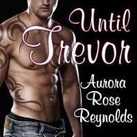 Until Trevor (6-Volume Set) : Library Edition (Until) （Unabridged）