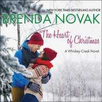 The Heart of Christmas (Whiskey Creek)