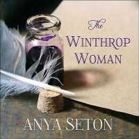 The Winthrop Woman Lib/E （Library）