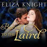 Bared to the Laird (Highland Bound)