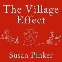 The Village Effect : How Face-To-Face Contact Can Make Us Healthier, Happier, and Smarter