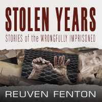 Stolen Years : Stories of the Wrongfully Imprisoned