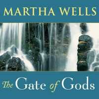The Gate of Gods (Fall of Ile-rien Trilogy)