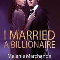 I Married a Billionaire (I Married a Billionaire Series Lib/e) （Library）