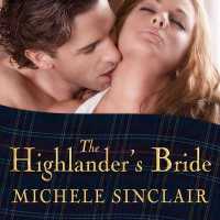 The Highlander's Bride Lib/E （Library）