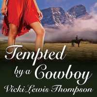 Tempted by a Cowboy : A Perfect Man Novella （Library）