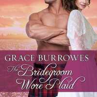 The Bridegroom Wore Plaid Lib/E (Macgregors Series Lib/e)