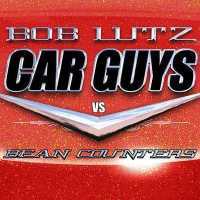 Car Guys vs. Bean Counters : The Battle for the Soul of American Business