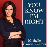 You Know I'm Right : More Prosperity, Less Government