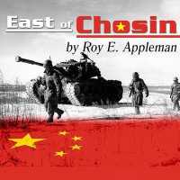 East of Chosin : Entrapment and Breakout in Korea, 1950