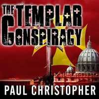 The Templar Conspiracy Lib/E （Library）