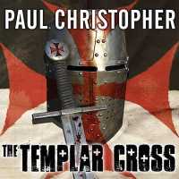 The Templar Cross Lib/E （Library）