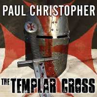 The Templar Cross Lib/E (Templar Series Lib/e) （Library）