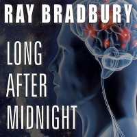 Long after Midnight （MP3 UNA）