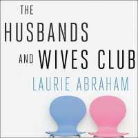 The Husbands and Wives Club : A Year in the Life of a Couples Therapy Group