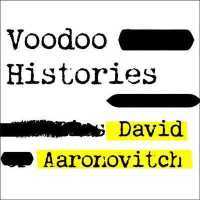 Voodoo Histories : The Role of the Conspiracy Theory in Shaping Modern History