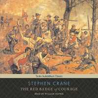 The Red Badge of Courage, with eBook Lib/E （Library）