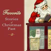 Favorite Stories of Christmas Past, with eBook